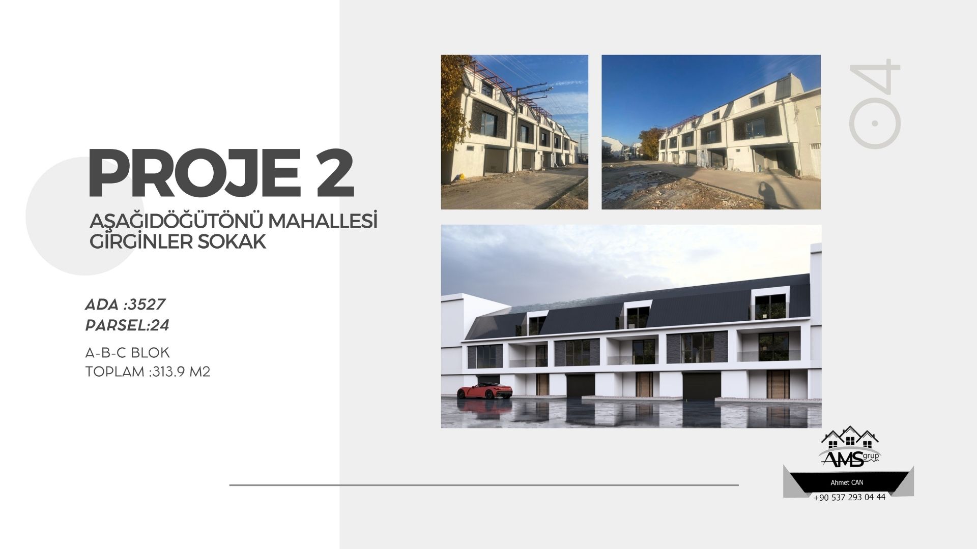 Proje - 2 Aşağısöğütönü - Girginer Sokak